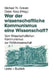 War Der Wissenschaftliche Kommunismus Eine Wissenschaft?: Vom Wissenschaftlichen Kommunismus Zur Politikwissenschaft by Michael Th Greven, Dieter Koop