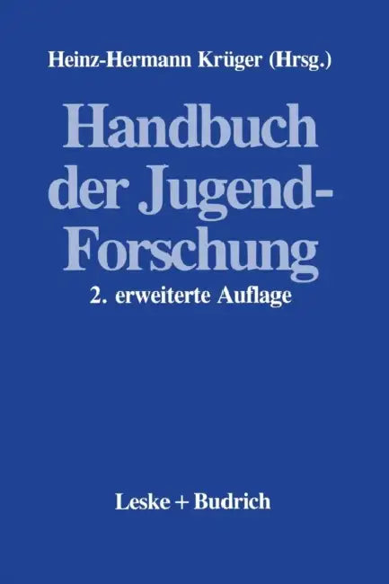 Handbuch Der Jugendforschung by Heinz-Hermann Krüger