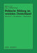 Politische Bildung Im Vereinten Deutschland: Geschichte, Konzeptionen Und Perspektiven by Adolf H. Noll, Lutz R. Reuter