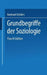 Grundbegriffe Der Soziologie by Bernhard Schäfers, Hermann L. Gukenbiehl