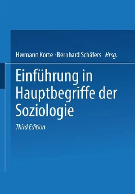Einführung in Hauptbegriffe der Soziologie by Hermann Korte