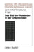 Das Bild Der Ausländer in Der Öffentlichkeit: Eine Theoretische Und Empirische Analyse Zur Fremdenfeindlichkeit by Kenneth A. Loparo