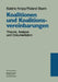 Koalitionen Und Koalitionsvereinbarungen by Sabine Kropp, Roland Sturm