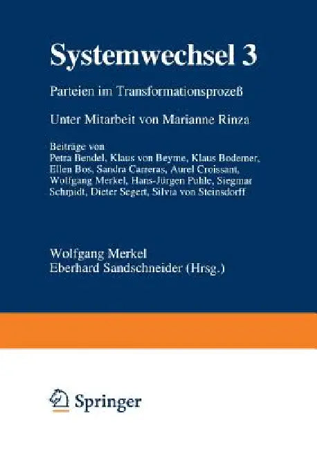 Systemwechsel 3: Parteien Im Transformationsprozeß by Wolfgang Merkel, Eberhard Sandschneider