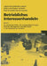 Betriebliches Interessenhandeln: Band 2 Zur Politischen Kultur Der Austauschbeziehungen Zwischen Management Und Betriebsrat in Der Ostdeutschen Indust by Ingrid Artus, Renate Liebold, Karin Lohr