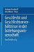 Geschlecht Und Geschlechterverhältnisse in Der Erziehungswissenschaft: Eine Einführung by Barbara Rendtorff, Vera Moser