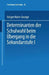 Determinanten Der Schulwahl Beim Übergang in Die Sekundarstufe I by Holger Mahr-George