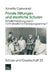 Private Stiftungen Und Staatliche Schulen: Schulentwicklung Durch Nicht-Staatliche Förderprogramme? by Annette Czerwanski