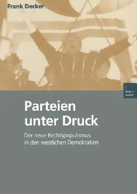 Parteien Unter Druck by Frank Decker