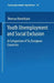 Youth Unemployment and Social Exclusion by Thomas Kieselbach