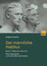 Der Männliche Habitus: Band 1: Männer Unter Sich. Männergruppen Und Männliche Identitäten by Holger Brandes