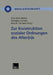 Zur Konstruktion Sozialer Ordnungen Des Alter(n)S by Gertrud M. Backes, Wolfgang Clemens, Klaus R. Schroeter
