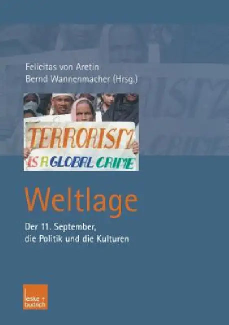 Weltlage by Felicitas Aretin, Bernd Wannenmacher