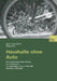 Haushalte Ohne Auto: Eine Empirische Untersuchung Zum Sozialprofil, Zur Lebenslage Und Zur Mobilität Autofreier Haushalte by Peter Preisendörfer, Maren Rinn