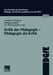 Kritik Der Pädagogik -- Pädagogik ALS Kritik by Ludwig Pongratz, Wolfgang Nieke, Jan Masschelein
