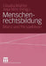 Menschenrechtsbildung: Bilanz Und Perspektiven by Claudia Mahler, Anja Mihr