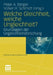 Welche Gleichheit, Welche Ungleichheit?: Grundlagen Der Ungleichheitsforschung by Peter A. Berger, Volker H. Schmidt