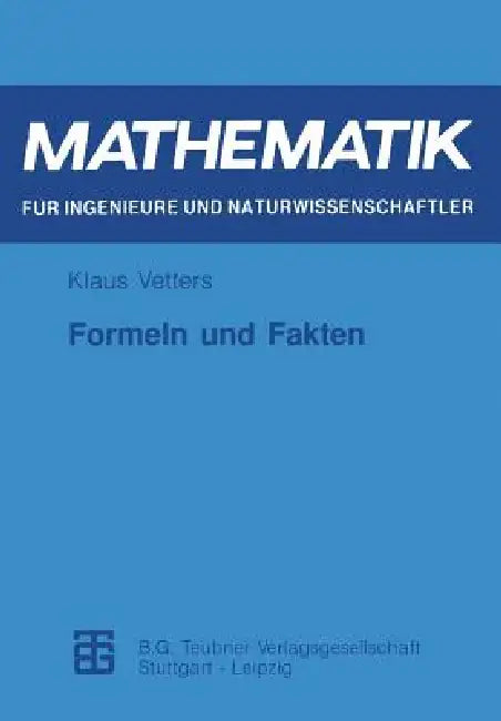 Formeln Und Fakten by Klaus Vetters