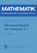 Übungsaufgaben Zur Analysis Ü 1 by Horst Wenzel, Gottfried Heinrich