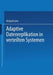 Adaptive Datenreplikation in Verteilten Systemen by Richard Lenz