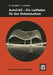 AutoCAD -- Ein Leitfaden Für Das Selbststudium by Stephan Baudach, Lutz Lämmer