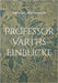 Professor Varths Einblicke: Drei weitere Geschichten von Professor Varth by Seegmüller, Michael