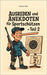 Ausreden und Anekdoten für Sportschützen - Teil 2 by Ralfs, Kai Uwe