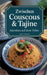 Zwischen Couscous & Tajine - Marokko auf dem Teller: marokkanisches Kochbuch by Samira Ouarzazi