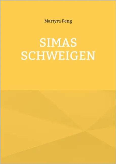 Simas Schweigen by Peng, Martyra
