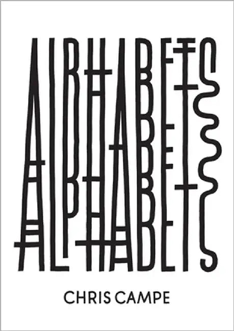 Alphabets: 50 Lettering-Alphabete by Campe, Chris
