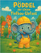Pöddel der kleine Tiefbau-Elefant by Daumen, Maik