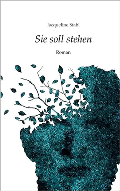 Sie soll stehen by Stahl, Jacqueline