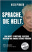 Sprache, die heilt: Leitfaden für Heilberufe by Pirner, Nico