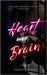 Heart over Brain by Catinger, Faerah
