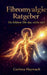 Fibromyalgie: Du bildest dir das nicht ein by Corinna Heymach