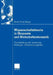 Wissenschaftstheorie in Ökonomie Und Wirtschaftsinformatik: Theoriebildung Und -Bewertung, Ontologien, Wissensmanagement by Ulrich Frank