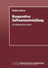 Kooperative Softwareentwicklung: Ein Objektorientierter Ansatz by Bettina Schewe