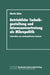 Betriebliche Technikgestaltung Und Interessenvertretung ALS Mikropolitik: Fallstudien Zum Arbeitspolitischen Umbruch by Martin Birke