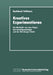 Kreatives Experimentieren: Die Methodik Von Jean Piaget, Den Gestaltpsychologen Und Der Würzburger Schule by Burkhard Vollmers