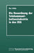 Die Neuordnung Der Telekommunikationsindustrie in Den USA: Krise Fordistischer Akkumulation, Deregulierung Und Gewerkschaften by Boy Lüthje