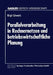 Parallelverarbeitung in Rechnernetzen Und Betriebswirtschaftliche Planung by Birgit Schwartz