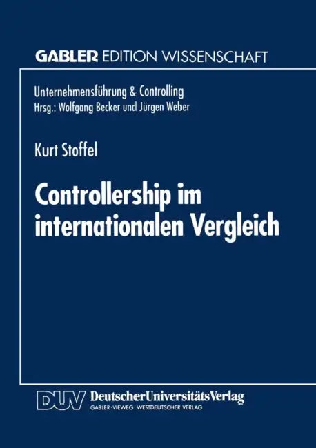 Controllership Im Internationalen Vergleich by Kurt Stoffel