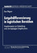 Entgeltdifferenzierung in Logistischen Bereichen: Vorgehensweise Zur Entwicklung Eines Durchgängigen Entgeltsystems by Uwe Wagner