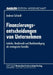 Finanzierungsentscheidungen Von Unternehmen: Anleihe, Bankkredit Und Bankbeteiligung ALS Strategische Variable by Andreas Schmidt