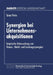 Synergien Bei Unternehmensakquisitionen: Empirische Untersuchung Von Finanz-, Markt- Und Leistungssynergien by Sinan Perin
