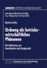 Ordnung ALS Betriebswirtschaftliches Phänomen: Die Bedeutung Von Koordination Und Komplexität by Martin Grothe