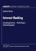 Internet-Banking: Gestaltungsformen -- Rechtsfragen -- Sicherheitsaspekte by Joachim Häcker