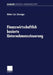 Finanzwirtschaftlich Basierte Unternehmenssteuerung by Walter Schwaiger