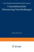 Unternehmerische Outsourcing-Entscheidungen: Eine Transaktionskostentheoretische Analyse by Silke Schätzer