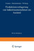 Produktionsverlagerung Von Industrieunternehmen Ins Ausland: Formen, Determinanten, Wirkung by Petra Hardock